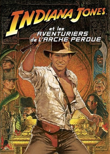 Couverture LES AVENTURIERS DE L'ARCHE PERDUE de Steven SPIELBERG