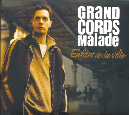Couverture ENFANT DE LA VILLE de GRAND CORPS MALADE
