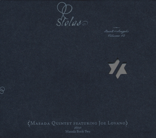 Couverture STOLAS: BOOK OF ANGELS, VOL.12 de John ZORN'S MASADA QUINTET FET. JOE LOVANO