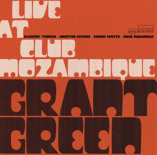 Couverture LIVE AT CLUB MOZAMBIQUE de Grant GREEN