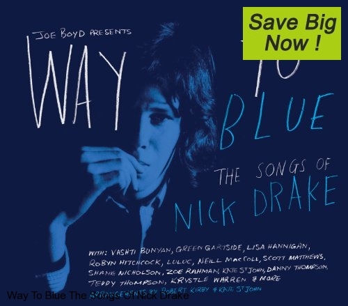 Couverture WAY TO BLUE (THE SONGS OF NICK DRAKE)