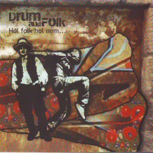 Couverture HOL FOLK HOL NEM... de DRUM AND FOLK