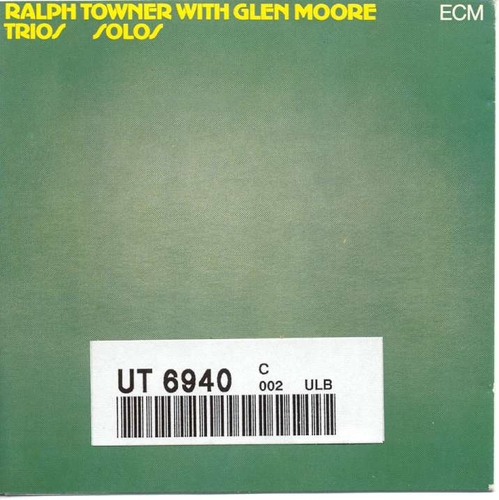 Couverture TRIOS/SOLOS de Ralph TOWNER WITH GLEN MOORE