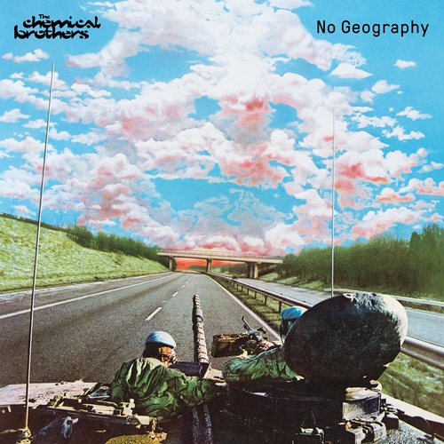 Couverture NO GEOGRAPHY de THE CHEMICAL BROTHERS