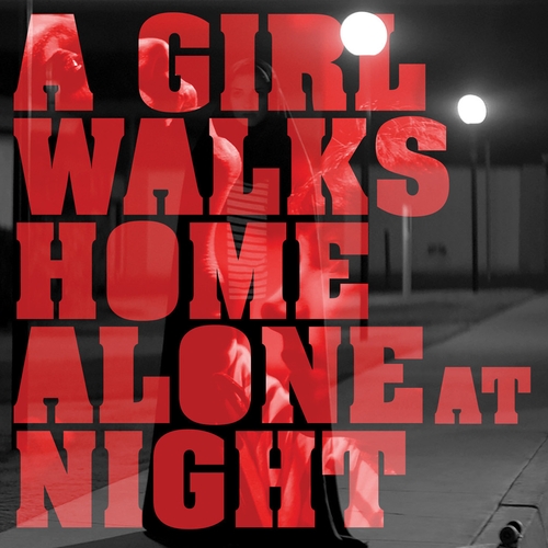 Couverture A GIRL WALKS HOME ALONE AT NIGHT