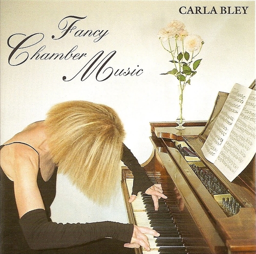 Couverture FANCY CHAMBER MUSIC de Carla BLEY