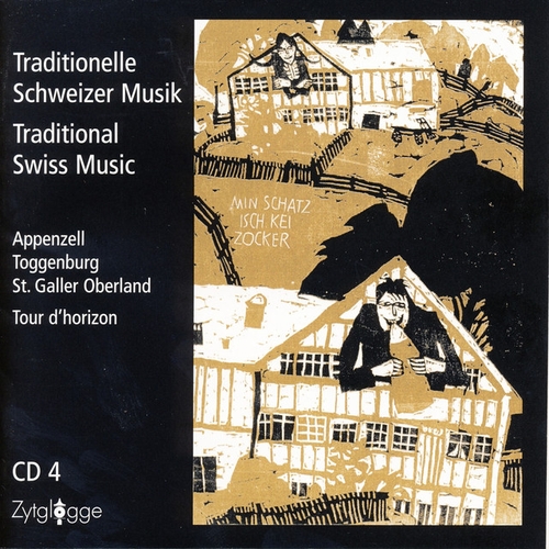 Couverture TRADITIONELLE SCHWEIZER MUSIC 4: OSTSCHWEIZ / TOUR D'HORIZON