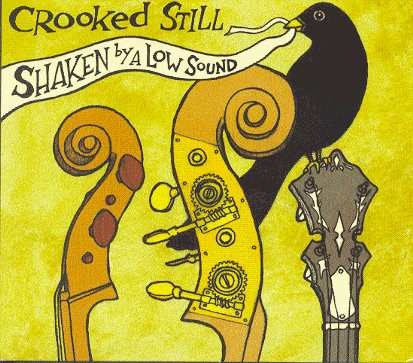 Couverture SHAKEN BY A LOW SOUND de CROOKED STILL