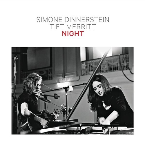Couverture NIGHT de Simone DINNERSTEIN & TIFT MERRITT