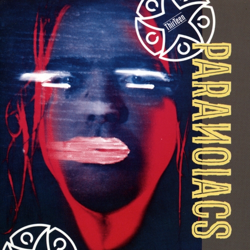 Couverture THIRTEEN de THE PARANOIACS