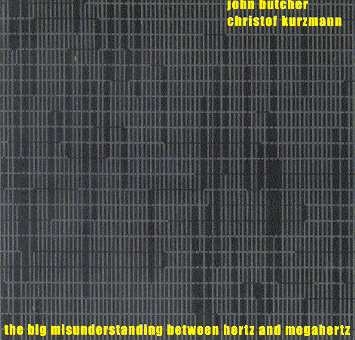 Couverture THE BIG MISUNDERSTANDING BETWEEN HERTZ AND MEGAHERTZ de John BUTCHER & CHRISTOF KURZMANN