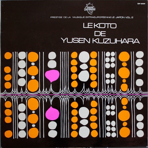 Couverture LE KOTO DE YUSEN KUZUHARA de Yusen KUZUHARA