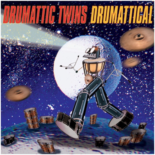 Couverture DRUMATTICAL de DRUMATTIC TWINS