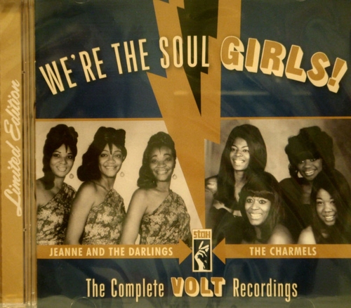 Couverture WE'RE THE SOUL GIRLS: JEANNE & THE DARLINS / THE CHARMELS