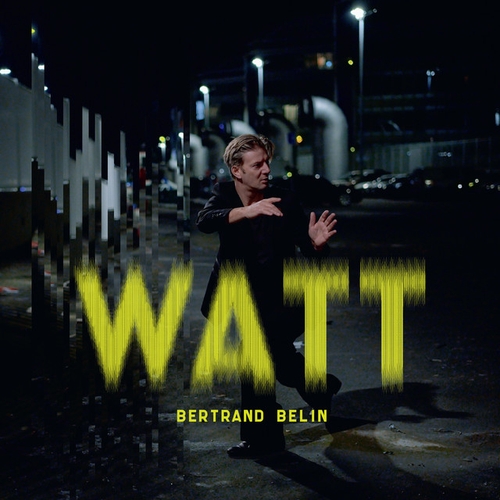 Couverture WATT de Bertrand BELIN