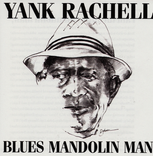 Couverture BLUES MANDOLIN MAN de James "Yank" RACHELL