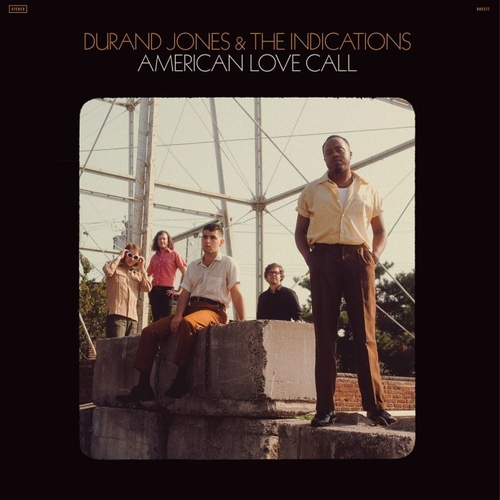 Couverture AMERICAN LOVE CALL de Durand JONES & THE INDICATIONS
