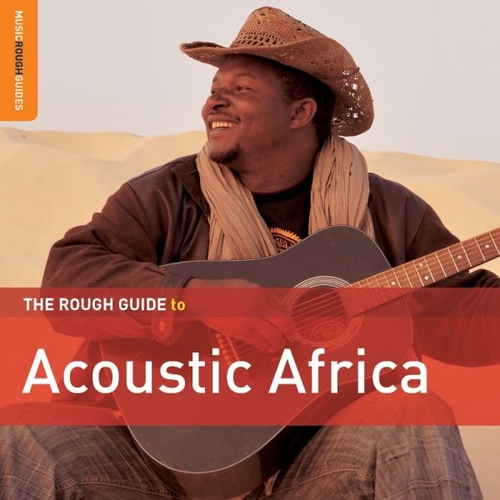 Couverture THE ROUGH GUIDE TO ACOUSTIC AFRICA (+ CD BY N. CISSOKO)