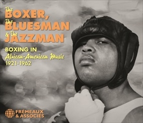 Couverture BOXER, BLUESMAN & JAZZMAN - BOXING IN AFRICAN-AMERICAN MUSIC