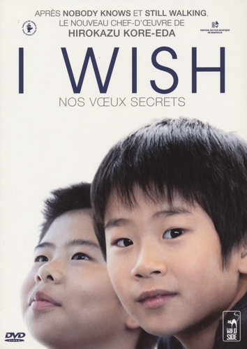 Couverture I WISH - NOS VOEUX SECRETS de Hirokazu KORE-EDA