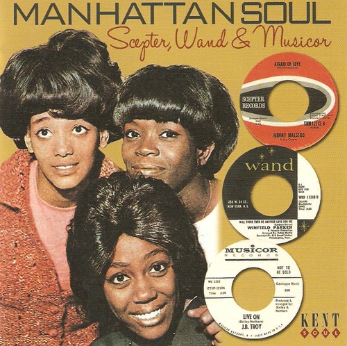 Couverture MANHATTAN SOUL VOL.1 - SCEPTER, WAND & MUSICOR RECORDS