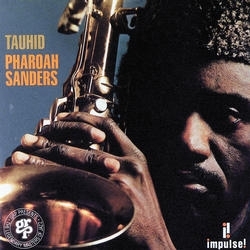 Couverture TAUHID de Pharoah SANDERS