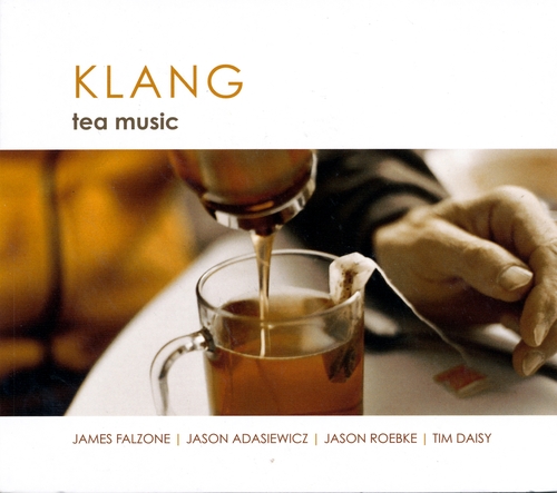 Couverture TEA MUSIC de KLANG (FALZONE/ADASIEWICZ/ROEBKE/DAISY)