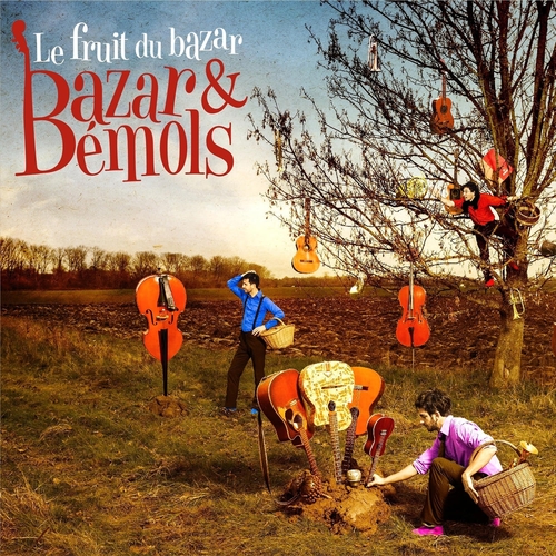 Couverture LE FRUIT DU BAZAR de BAZAR & BÉMOLS
