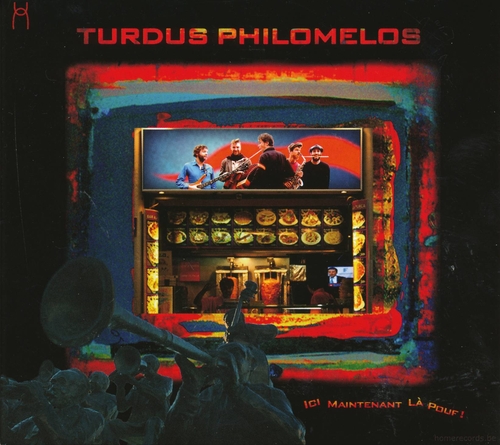 Couverture ICI MAINTENANT LÀ POUF ! de TURDUS PHILOMELOS