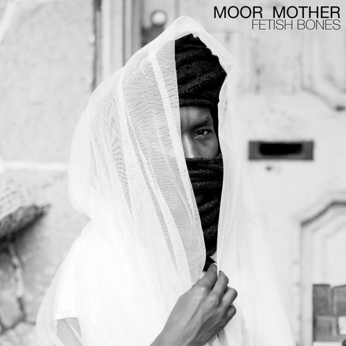 Couverture FETISH BONES de MOOR MOTHER
