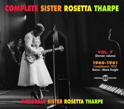 Couverture COMPLETE SISTER ROSETTA THARPE, VOL.7: 1960-1961 de Sister Rosetta THARPE
