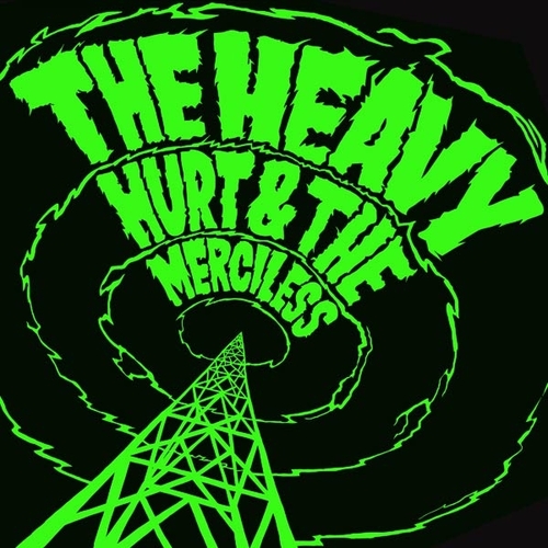 Couverture HURT & THE MERCILESS de THE HEAVY