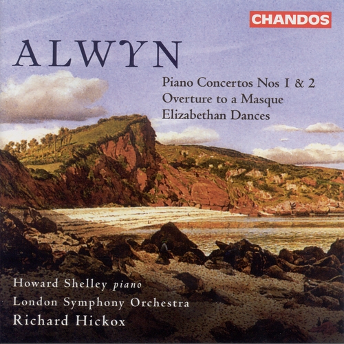 Couverture CONCERTO PIANO 1,2 / OVERT. TO A MASQUE / ELIZABETHAN DANCES de William ALWYN
