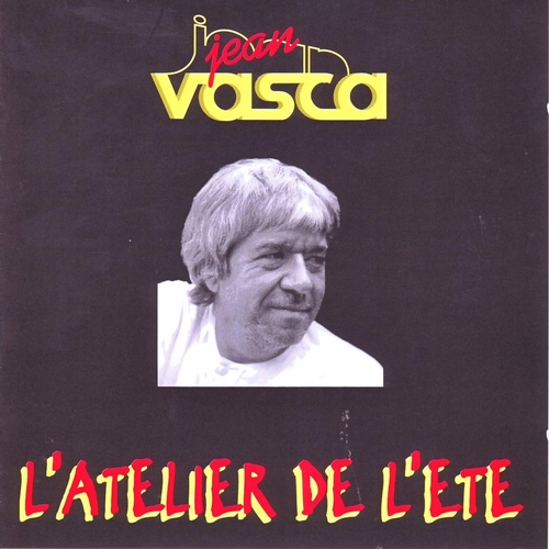 Couverture L'ATELIER DE L'ETE de Jean VASCA