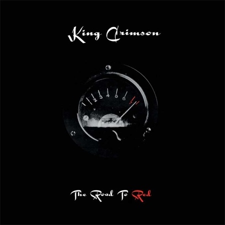 Couverture ROAD TO RED de KING CRIMSON