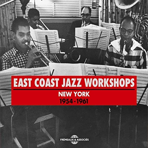 Couverture EAST COAST JAZZ WORKSHOPS - NEW YORK 1954-1961