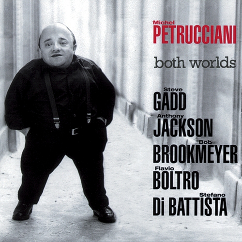 Couverture BOTH WORLDS de Michel PETRUCCIANI