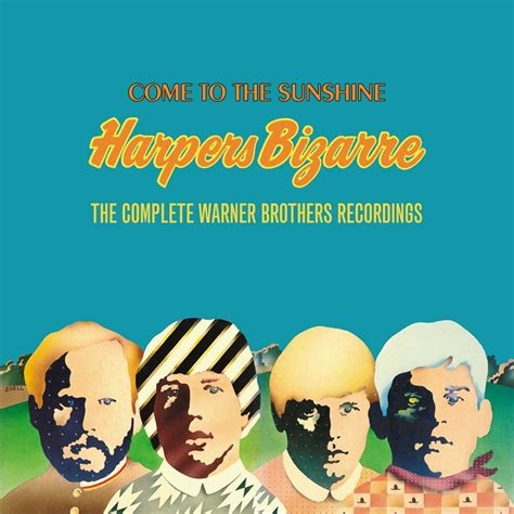 Couverture COME TO THE SUNSHINE: THE COMPLETE WARNER BROTHERS RECORDING de HARPERS BIZARRE