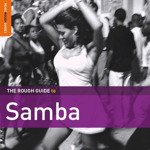 Couverture THE ROUGH MUSIC GUIDE TO SAMBA (+ BONUS CD BY RUIVÃO)