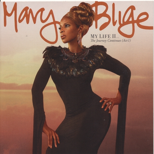 Couverture ACT1 MY LIFE II...THE JOURNEY CONTINUES de Mary J. BLIGE