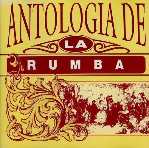 Couverture ANTOLOGIA DE LA RUMBA