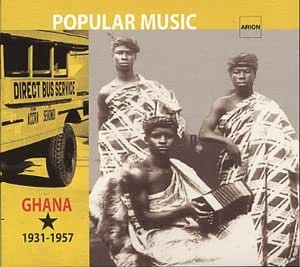 Couverture GHANA: POPULAR MUSIC 1931-1957
