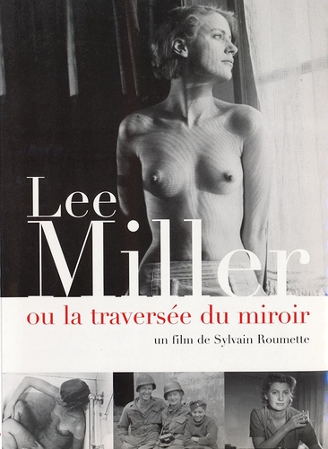 Couverture LEE MILLER OU LA TRAVERSÉE DU MIROIR