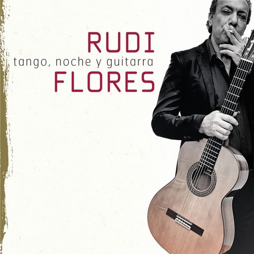 Couverture TANGO, NOCHE Y GUITARRA de Rudi FLORES