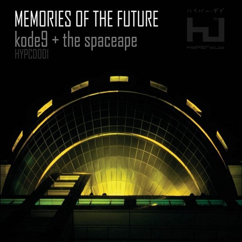 Couverture MEMORIES OF THE FUTURE de KODE9 & THE SPACEAPE