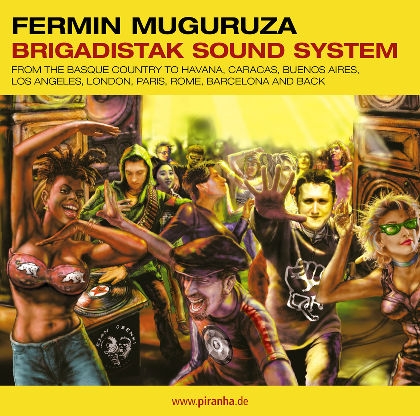 Couverture BRIGADISTAK SOUND SYSTEM de Fermin MUGURUZA