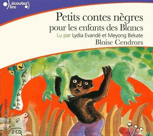 Couverture PETITS CONTES NÈGRES POUR LES ENFANTS DES BLANCS de Blaise CENDRARS