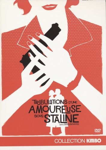 Couverture TRIBULATIONS D'UNE AMOUREUSE SOUS STALINE de Borys LANKOSZ
