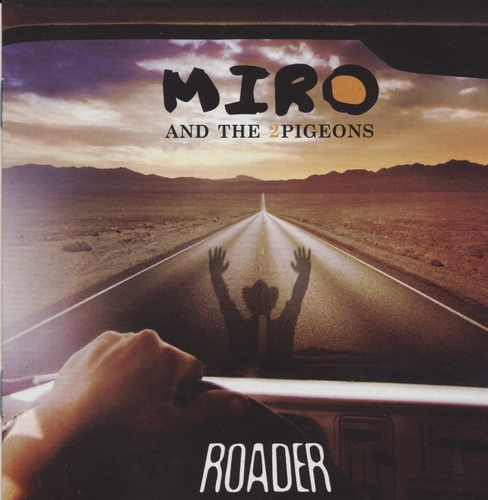 Couverture ROADER de MIRO AND THE PIGEONS