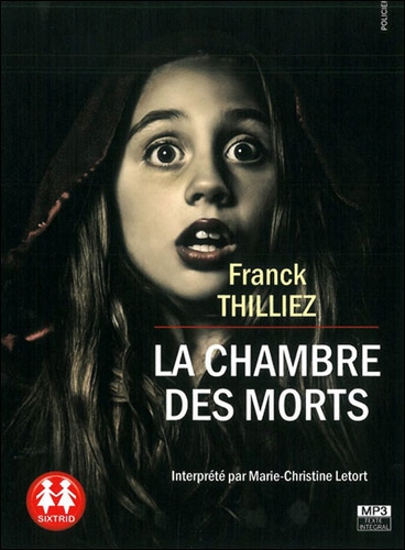 Couverture LA CHAMBRE DES MORTS (CD-MP3) de Franck THILLIEZ